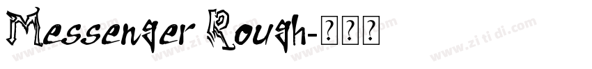 Messenger Rough字体转换